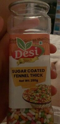 FENNEL THICK DESI TOCH